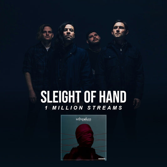 1 Million Streams on "Sleight of Hand"