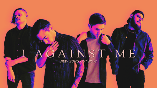 New Single "I Against Me" Out Now